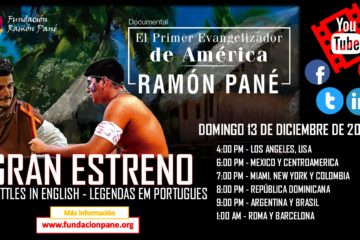 Estreno del Documental del Primer Evangelizador de América, Ramón Pané