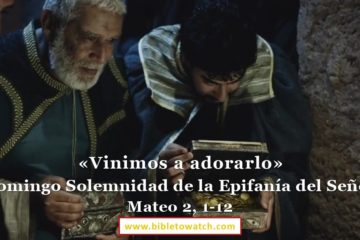 Lectio Divina Dominical de la Solemnidad de la Epifanía del Señor Ciclo C