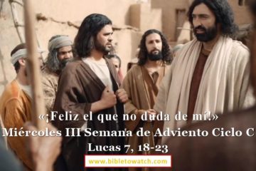Evangelio del día – Lectio Divina Lucas 7, 18-23